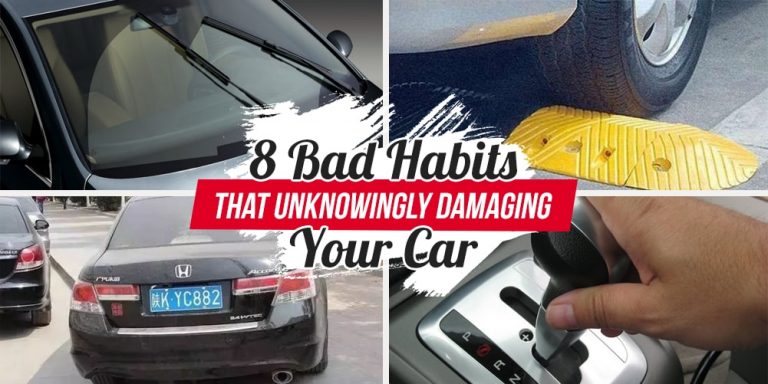 Things You Habitually Do that Unknowingly Damaging Your Car JOHOR NOW
